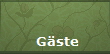 Gäste